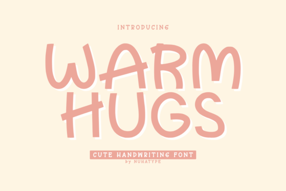 A Handwriting Font That Feels Like Warm Hugs