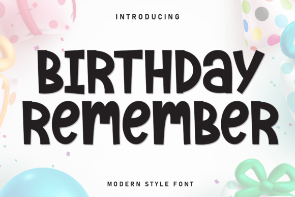 Birthday Remember: The Playful Display Font for Web Creators