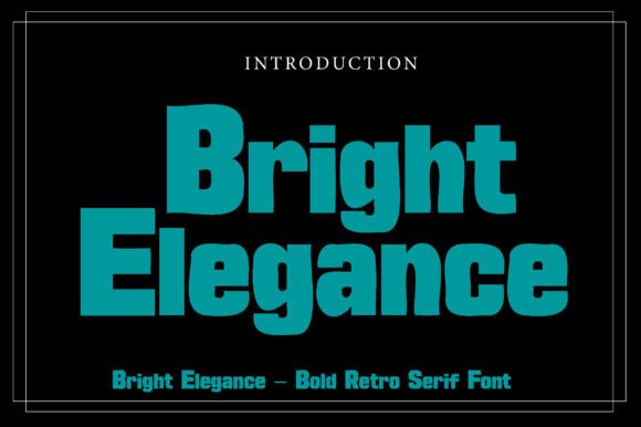 Bright Elegance: A Display Font That Makes Your Headlines Sing