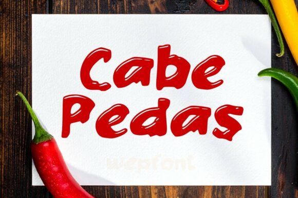 Cabe Pedas: A Fiery Handwritten Display Font for Branding