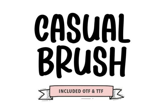 Casual Brush: A Hand-Sketched Brush Font for Editorial Design