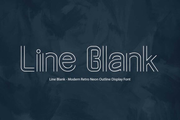 Line Blank: A Display Typeface with Quiet Electric Charm