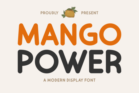 Mango Power: A Bold Sans Serif Font Bursting with Personality