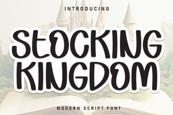 Stocking Kingdom: A Handwritten Display Font That Feels Like Home